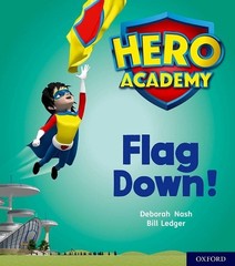 Deborah Nash Hero Academy: Oxford Level 4, Light Blue Book Band: Fla (Paperback)