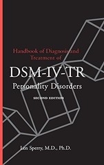 Handbook of Diagnosis and Treatment of DSM-IV-TR Pers… by Sperry, Len Hardback