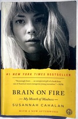 Brain on Fire: My Month of Madness, Susannah Cahalan, PB Very Good 9781451621389