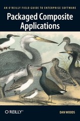 Packaged Composite Applications: An O’Reilly Field Guide to Enterprise Software