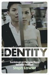 Identity: Sociological Perspectives (Revised)