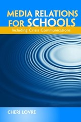 Media Relations for Schools: Including Crisis Communications – perfect Cheri…