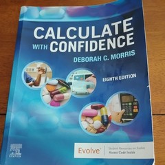Calculate with Confidence by Deborah C. Morris (2021, Trade Paperback)