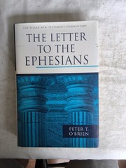 The Letter to the Ephesians by Peter T O’Brien: Used