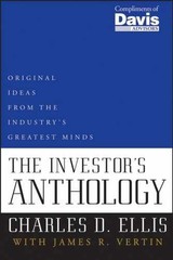 The Investor’s Anthology; Original – Paperback, by Charles D. Ellis – Very Good