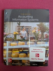 Loose Leaf for Accounting Information Systems 3rd Ed by Richardson (McGraw-Hill)