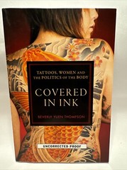 Covered in Ink: Tattoos, Women and the Politics of the Body UNCORRECTED PROOF