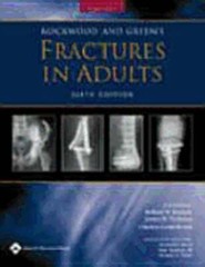 Rockwood and Green’s Fractures in Adults: Rockwood, Green, and Wilkins’: Used