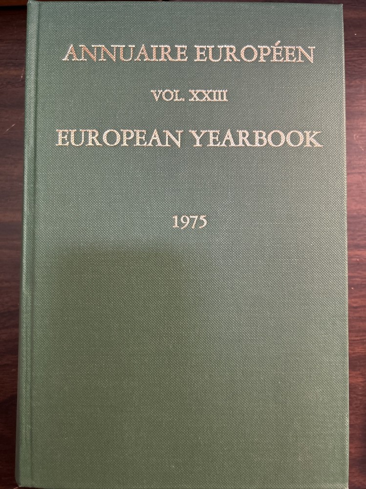 European Yearbook Annuaire Europeen, Volume 23 (1975)