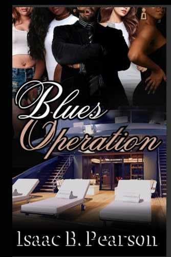 Blues Operation – Paperback, by Pearson Mr. Isaac B – Very Good