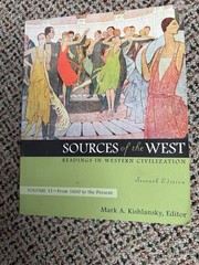 Sources of the West Vol. 2 : Readings in Western Civilization by Mark Kishlansky