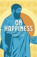 On Happiness by Epicurus Book The Fast Free Shipping