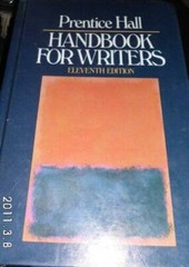 Prentice Hall Handbook for Writers – Hardcover By Leggett, Glenn H – VERY GOOD