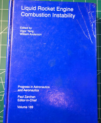 1995 Liquid Rocket Engine Combustion Instability Volume 169