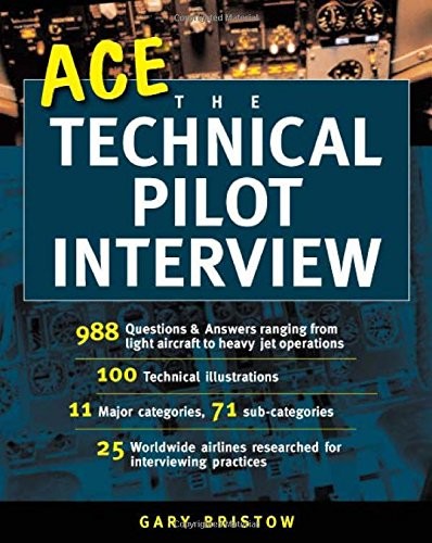 Ace the Technical Pilot Interview – Bristow, Gary