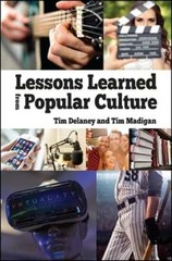 Lessons Learned from Popular Culture by Tim Delaney: Used