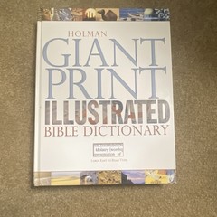 Holman Giant Print Illustrated Bible Dictionary Large Easy to Read Type