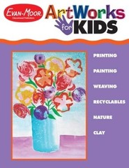 ArtWorks for Kids – Paperback By Evan Moor – GOOD