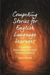 Compelling Stories For English Language Learners: Creativity…
