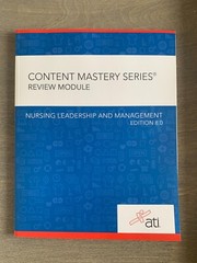 ATI Nursing Leadership and Management Edition 8. 0
