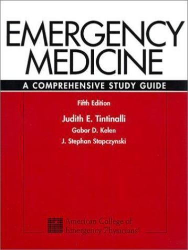 Emergency Medicine: A Comprehensive Study Guide