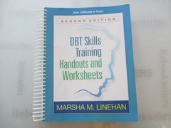 DBT Skills Training Handouts and Worksheets