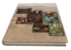 Agroecology The Ecology of Sustainable Food Systems Stephen Gliessman NEW hardco