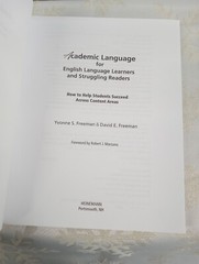 Academic Language for English Language Learners and Struggling Readers Freeman