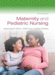 Maternity and Pediatric Nursing – Hardcover, by RICCI SUSAN; KYLE – Very Good w