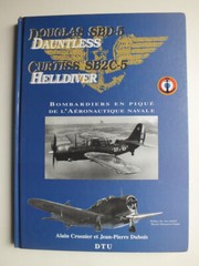Douglas SBD-5 “Dauntless” & Curtiss SB2C-5 “Helldiver”