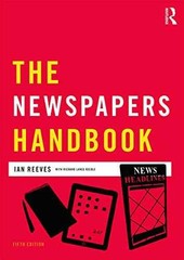 The Newspapers Handbook (Media – Paperback, by Keeble Richard – Very Good