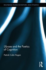 Ulysses and the Poetics of Cognition by Patrick Colm Hogan (English) Hardcover B