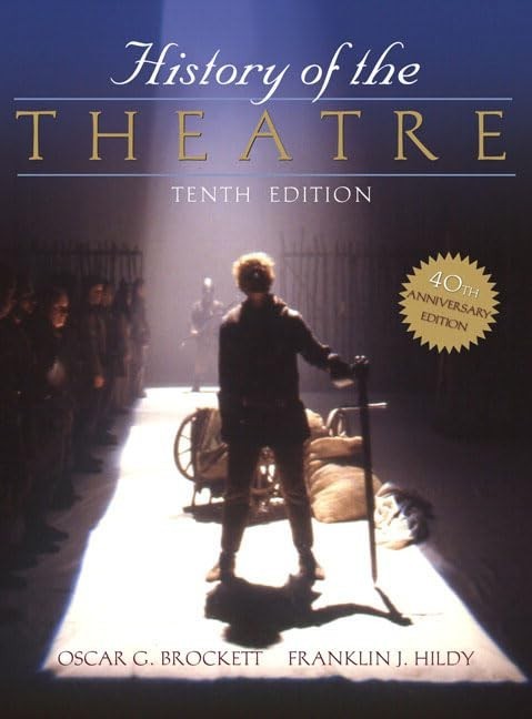 History of the Theatre 10th Edition by Oscar Brockett (English) Hardcover Book