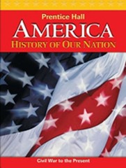 AMERICA: HISTORY OF OUR NATION 2011 VOLUME 2 STUDENT By Prentice Hall EXCELLENT