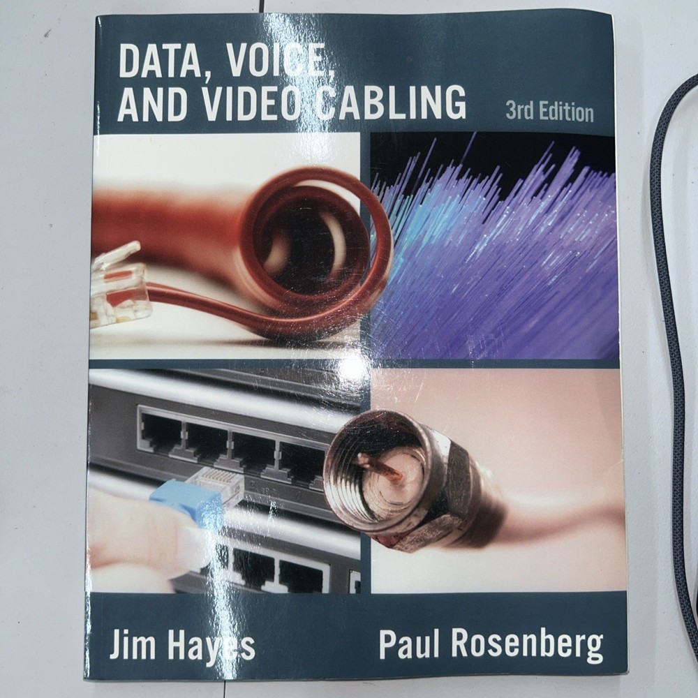 Data, Voice and Video Cabling by Paul Rosenberg and Jim Hayes (2008, Trade…