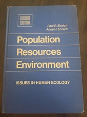 Population Resources and Environment Issues In Human Ecology 2nd Edition Ehrlich