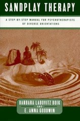 SIGNED BY AUTHOR Sandplay Therapy : A Step-By-Step Manual for Psychotherapists