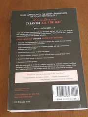 Living Language Ser.: Japanese All the Way : Learn at Home and on the Go by…