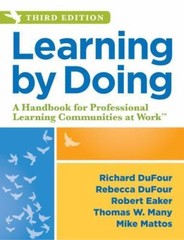 Learning by Doing : A Handbook for Professional Learning Communities at Work,…