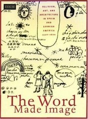 The Word Made Image: Religion, A- paperback, Jonathan Editor Brow, 9780964847576