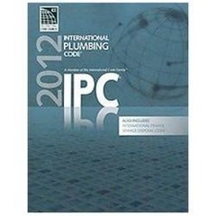 2012 International Plumbing Code (Includes International Private Sewage Disposal