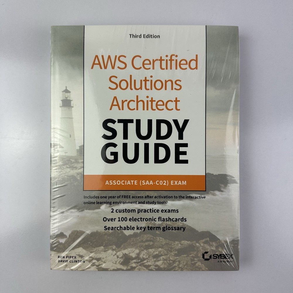 AWS Certified Solutions Architect Study Guide 3rd Edi- Associate (SAA-CO2) Exam