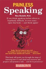 Painless Speaking (Barrons Painless) – Paperback By Elizabeth, Mary – GOOD