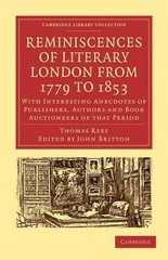 Thomas Rees Reminiscences of Literary London from 1779 t (Paperback) (UK IMPORT)