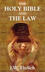 The Holy Bible And The Law