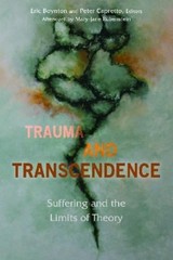 Mary-Jane Rubenstein Trauma and Transcendence (Paperback)