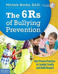 The 6Rs of Bullying Prevention: – Paperback, by Borba Ed.D. Michele – Very Good