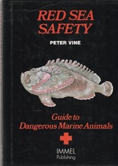 Red Sea Safety: Guide to Dangerous Marine Animals Peter Vine Fish Sharks Rays