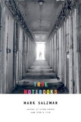 True Notebooks – Hardcover By Salzman, Mark – VERY GOOD
