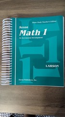 Saxon Math 1 Home Study Teacher’s Edition, Larson, 1994